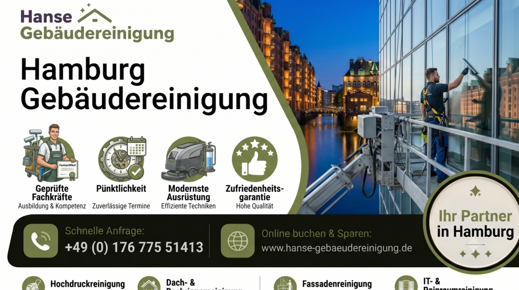 Hamburg Gebäudereinigung: Ihr professioneller Partner für strahlende Sauberkeit an der Elbe