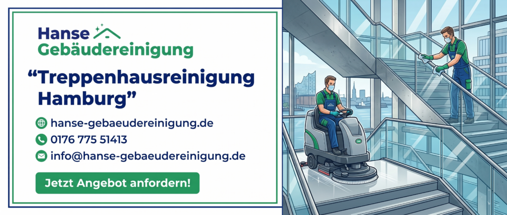 Treppenhausreinigung Hamburg: Ihr umfassender Leitfaden für ein gepflegtes Gebäude